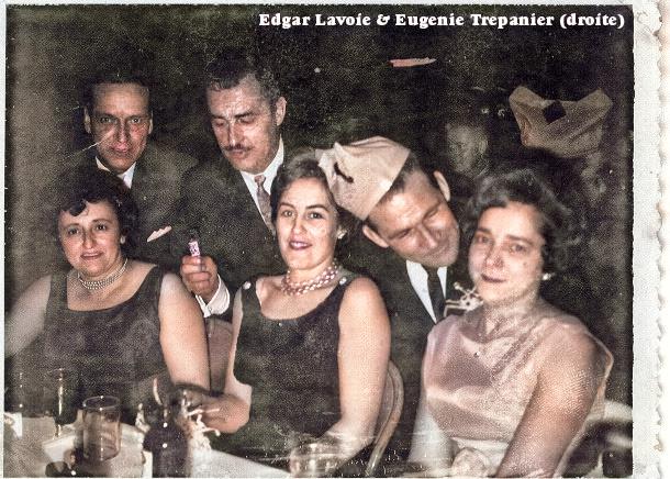 Night out with Edgar (Ted) Lavoie and Eugénie (Nini) Trépanier and friends.